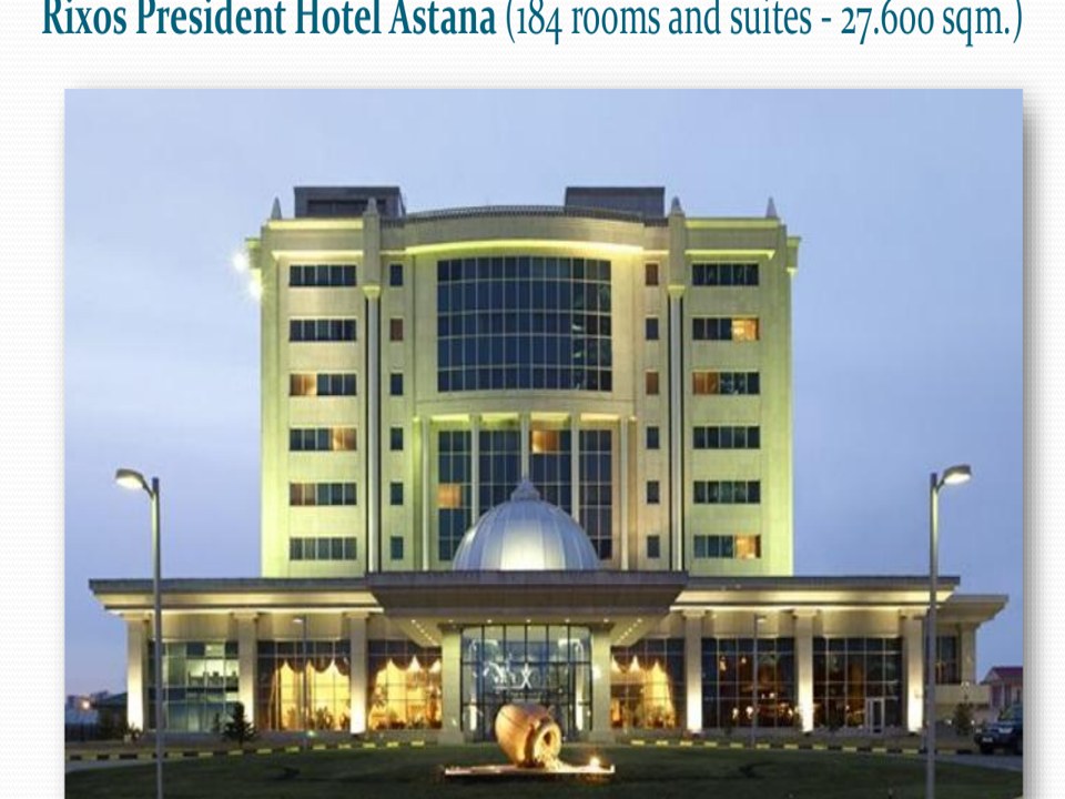 Rixos President Hotel Astana